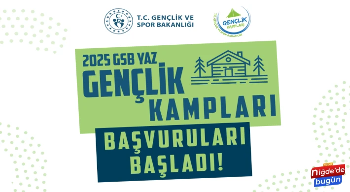 2025 Yaz Gençlik Kampları İçin Başvurular Başladı