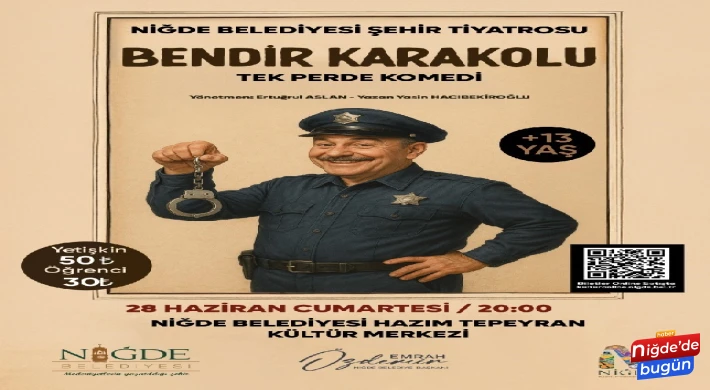 Niğde Belediyesi Şehir Tiyatrosu'ndan Kahkaha Dolu Bir Akşam