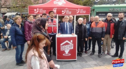 CHP Niğde İl Başkanlığı imza kampanyası başlattı