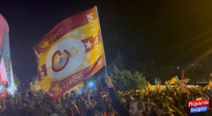 Niğde'de Galatasaray taraftarları şampiyonluğu kutladı