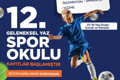 12. Geleneksel Yaz Spor Okulu Başlıyor